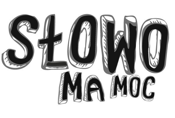 Słowo ma moc